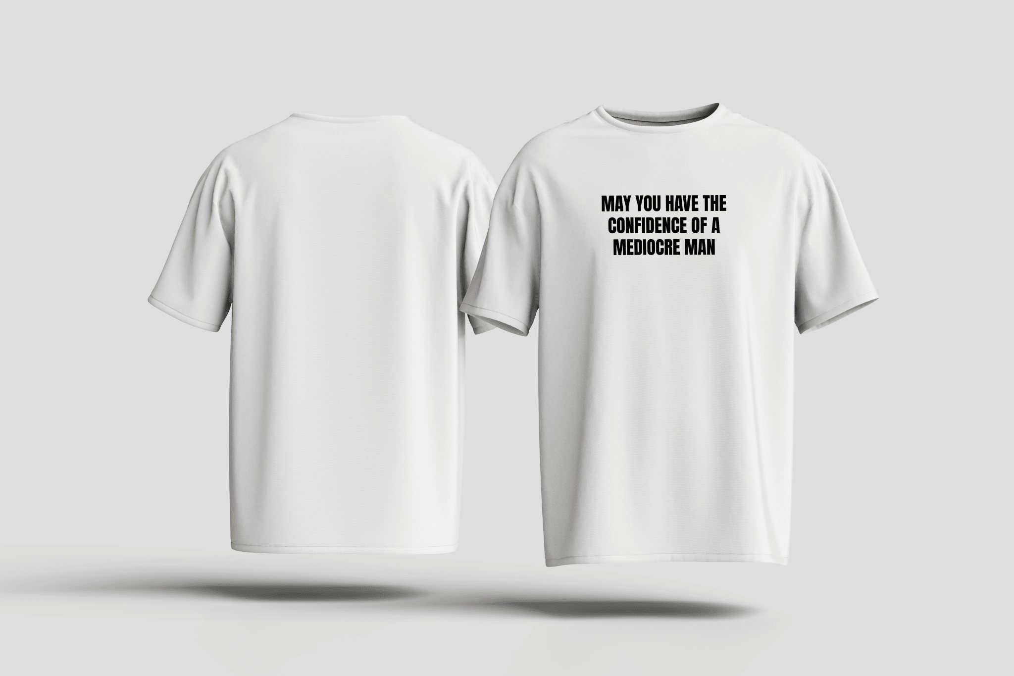 T-Shirt Mediocre Man - HalfSerious