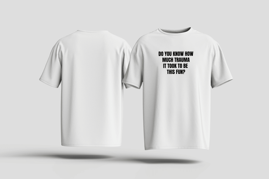 T-Shirt My Trauma - HalfSerious