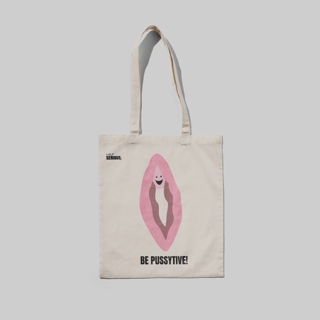 Totebag BePussytive - HalfSerious