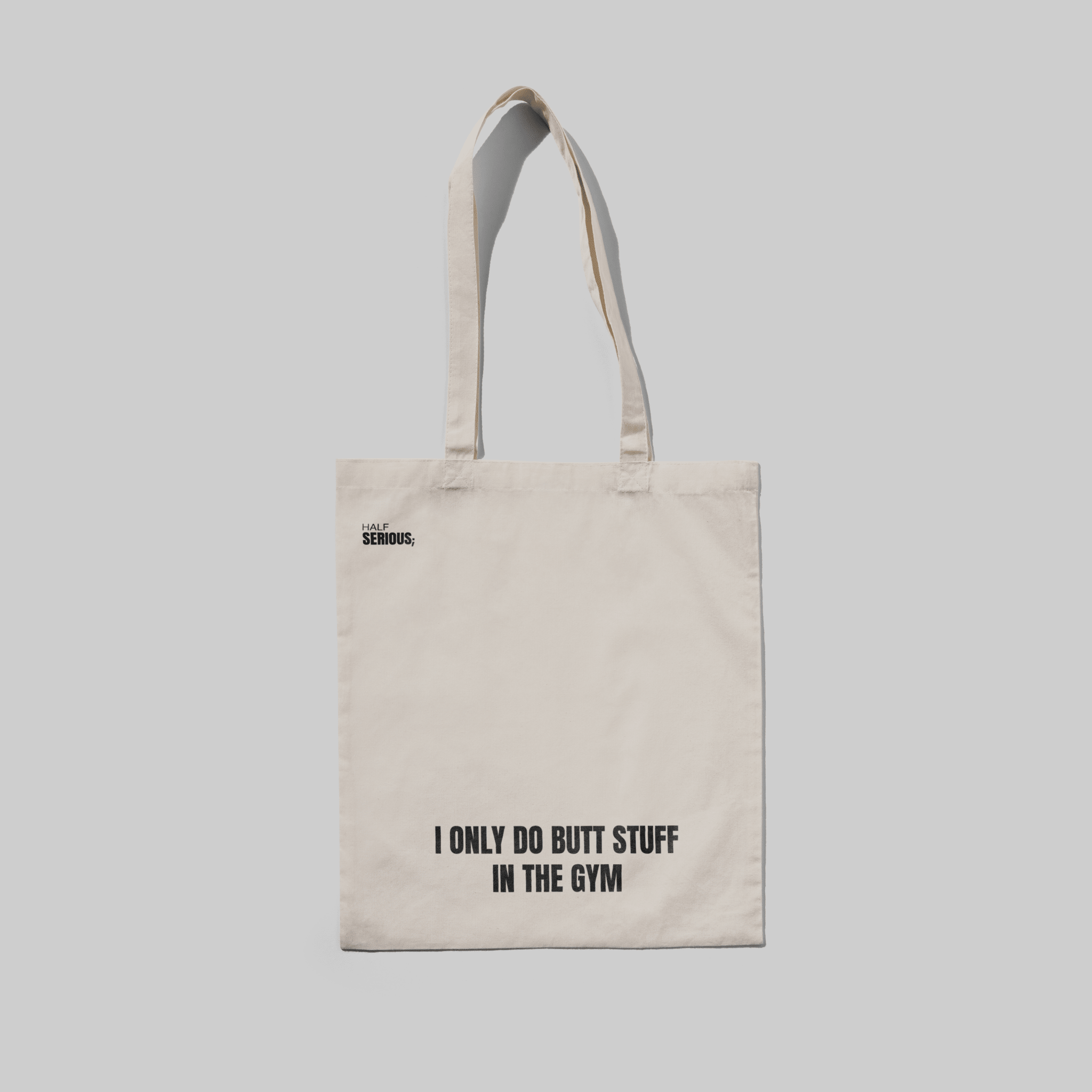 Totebag Butt Stuff - HalfSerious
