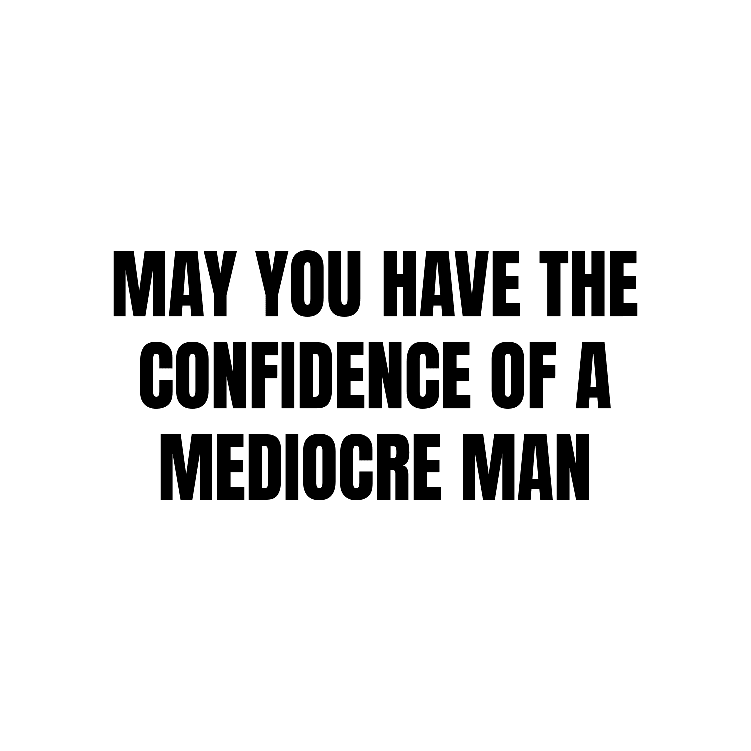 Totebag Mediocre Man - HalfSerious