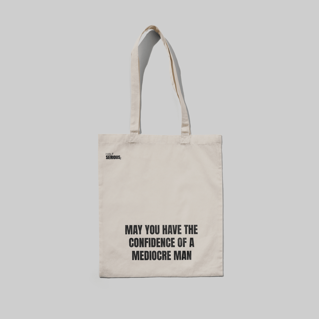 Totebag Mediocre Man - HalfSerious