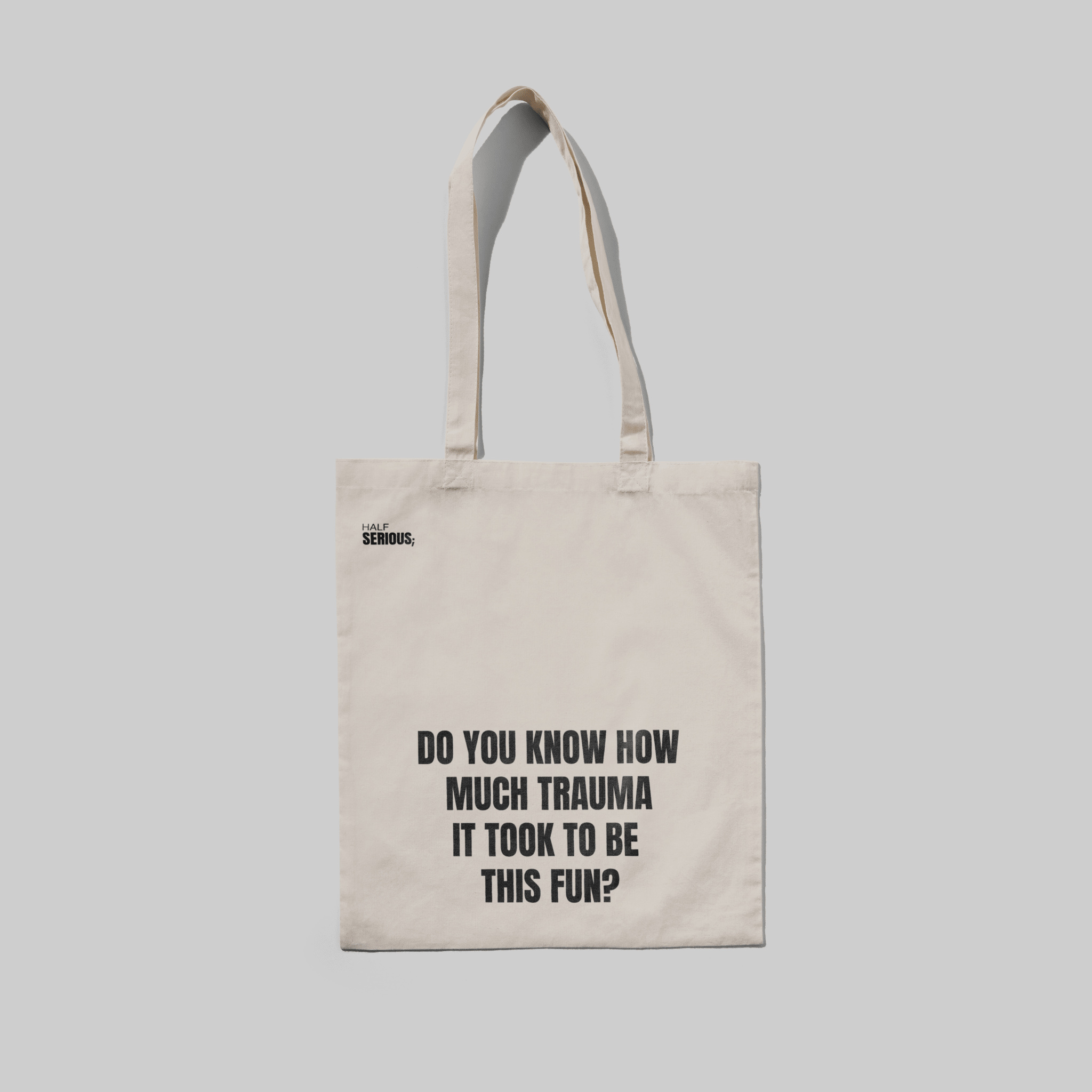 Totebag Trauma - HalfSerious